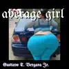 Gustavo T. Vergara Jr. - Average Girl - EP